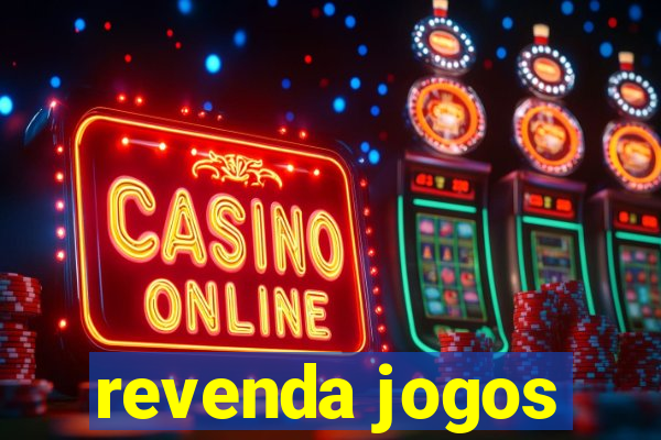 revenda jogos